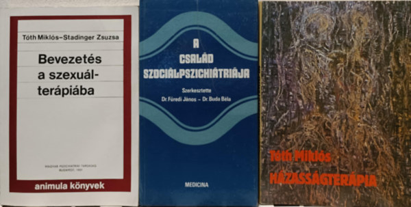 Dr. T�th Mikl�s Buda B�la-Dr. F�redi J�nos - Csal�dter�pi�s k�nyvcsomag