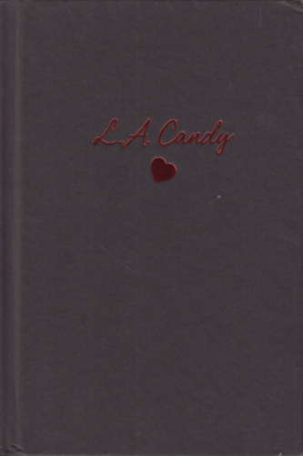 Lauren Conrad - L. A. Candy