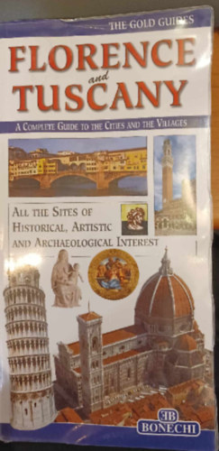 The Gold Guides - Florence and Tuscany