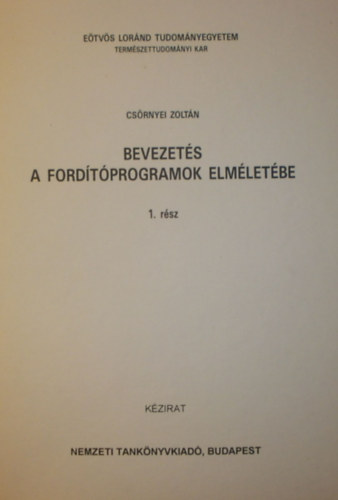 Cs�rnyei Zolt�n - Bevezet�s a ford�t�programok elm�let�be 1.