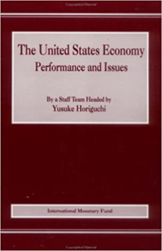 Yusuke Horiguchi - The United States Economy - Performance and Issues