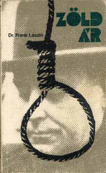 Dr.Frank László - Zöld ár