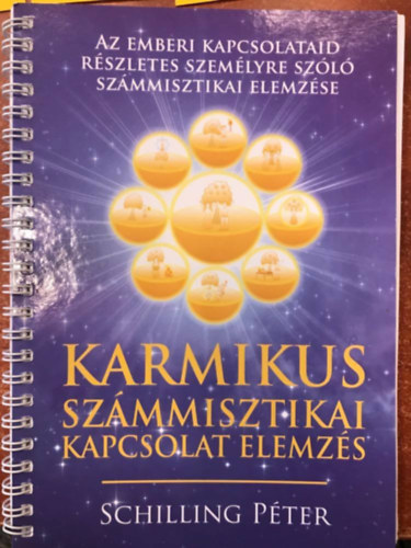 Schilling Pter - Karmikus szmmisztikai kapcsolat elemzs