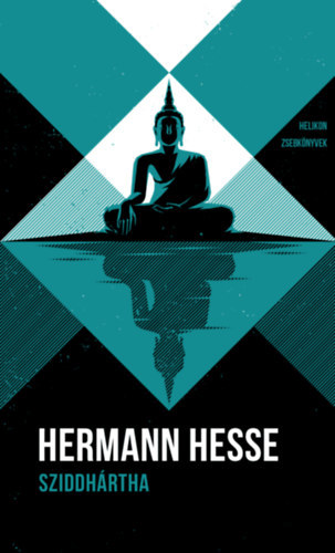 Hermann Hesse - Sziddh�rtha - Helikon zsebk�nyvek 66