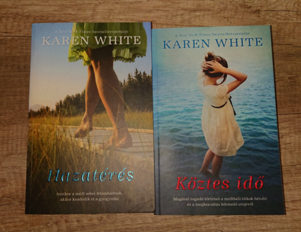 Karen White - 2 k�nyv Karen White-t�l: K�zztes id� + Hazat�r�s