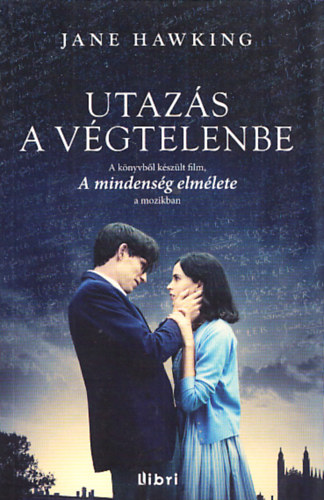 Jane Hawking - Utaz�s a v�gtelenbe