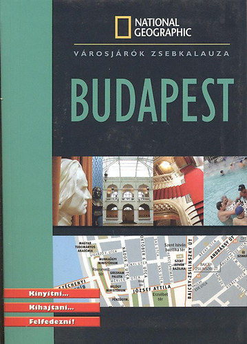 Budapest (National Geographic v�rosj�r�k zsebkalauza)