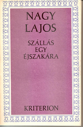 Nagy Lajos - Sz�ll�s egy �jszak�ra