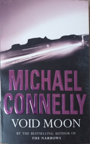 Michael Connelly - Void moon