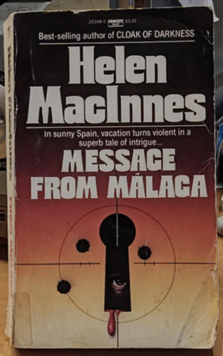 Helen Macinnes - Message from Malaga