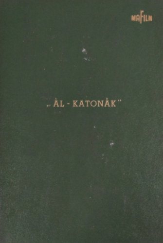 Silvano Ceccherini - Ál-katonák - Technikai forgatókönyv (1970)