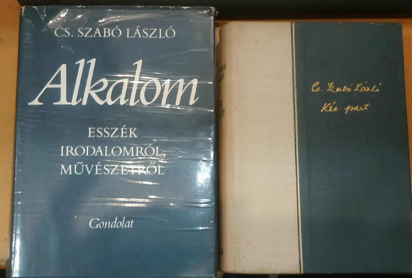 Cs. Szab� L�szl� - 2 db Cs. Szab� L�szl�: Alkalom (Essz�k irodalomr�l, m�v�szetr�l) + K�t part
