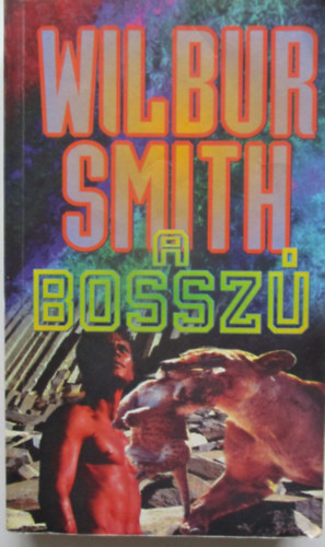 Wilbur Smith - A bosszú