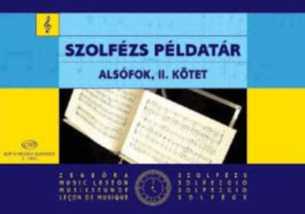 J. Irsai Vera (szerk.) - Szolfézs példatár - Alsófok II. kötet