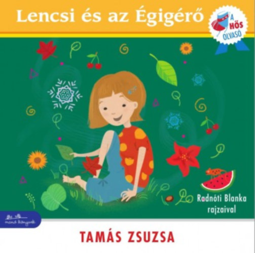 Tams Zsuzsa - Lencsi s az gigr