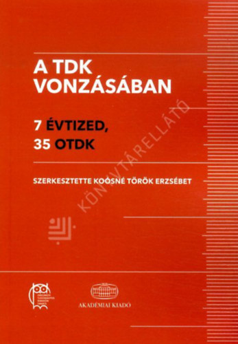 Török Erzsébet - A TDK vonzásában