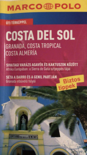 Andreas Drouvt - Costa del sol (Granada, Costa Tropical, Costa Almera.) (Marco Polo sorozat)