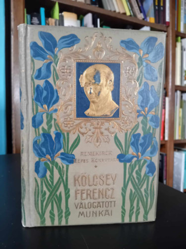 Szerző Kölcsey Ferencz Szerkesztő Radó Antal Jancsó Benedek - Kölcsey Ferencz válogatott munkái - Aranyozott, színezett kiadói egész vászonkötés, Fekete-fehér illusztrációkkal. Nyomatott Wodianer F. és Fiainál, Budapest. Saját képpel.