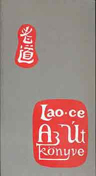 Lao Ce - Az t knyve