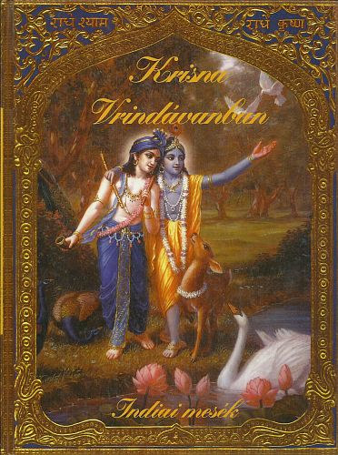 Krisna Vrind�vanban (Indiai mes�k)