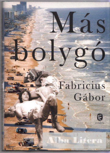 Fabricius G�bor - M�s bolyg�