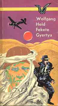Wolfgang Held - Fekete Gyertya