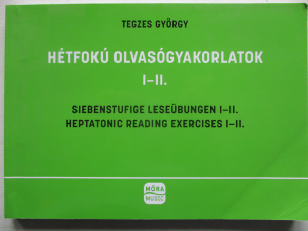 Tegzes Gyrgy - Htfok olvasgyakorlatok I-II.