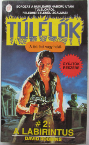 David Robbins - T�l�l�k: A labirintus