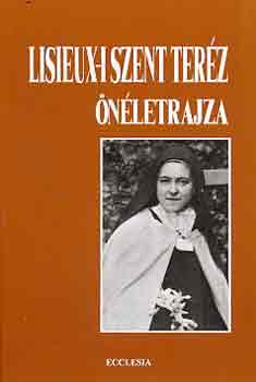 Lisieux-i Szent Teréz önéletrajza