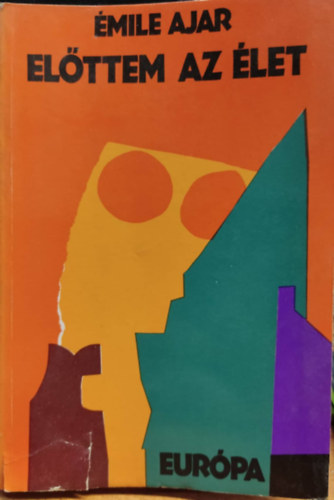 Romain Gary - El�ttem az �let