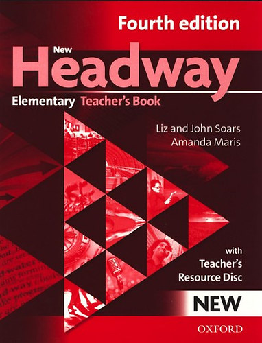John Soars; Amanda Maris; Liz Soars - New Headway - Elementary Teacher's Book - Fourth edition