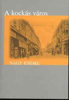 Nagy Endre - A kockás város