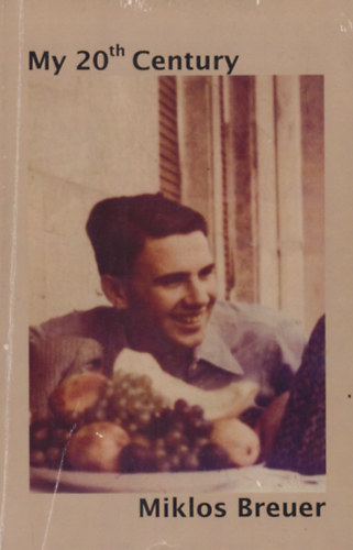 Miklos Breuer - My 20th Century