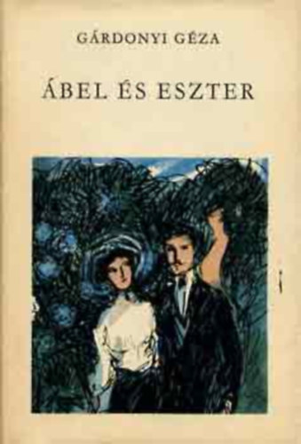 Grdonyi Gza - bel s Eszter (Kisregnyek 1905-1913)