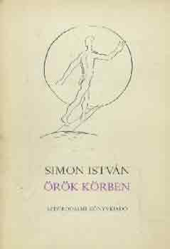 Simon István - Örök körben