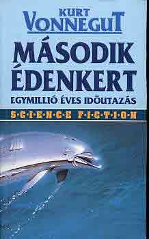Kurt Vonnegut - Msodik denkert