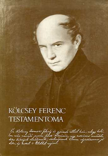 Moln�r J.-Lulow V. - K�lcsey Ferenc testamentoma