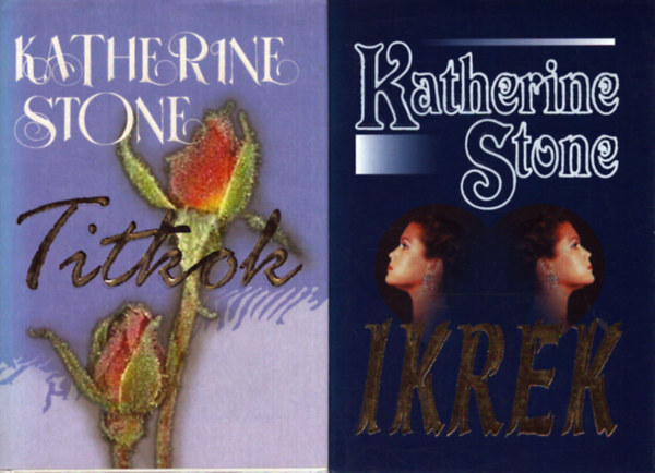 Katherine Stone - 2 db Katherine Stone romatnikus k�tet: Ikrek - Titkok