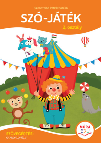 Szendrein� Petrik Katalin - Sz�-j�t�k - 2. oszt�ly