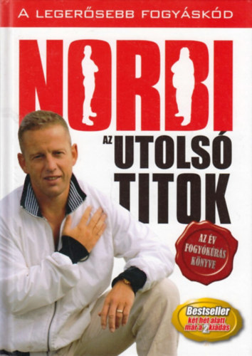 Schobert Norbert - Norbi  - Az utols titok
