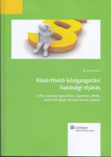 Boros Anita dr. - Kzrthet kzigazgatsi hatsgi eljrs