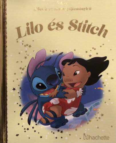 Lilo és Stitch - Mesék az aranygyűjteményből 64.