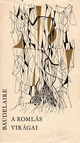 Charles Baudelaire - A roml�s vir�gai