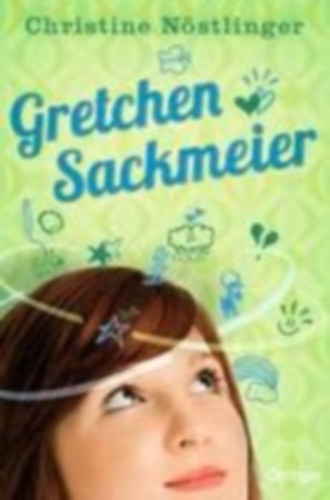 Christine N�stlinger - Gretchen Sackmeier
