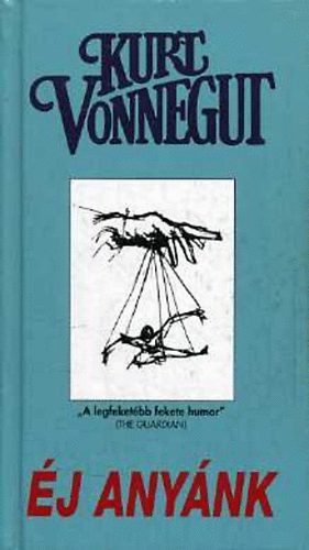 Kurt Vonnegut - �j any�nk