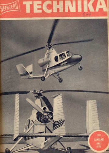 Várhelyi Tamás (szerk.) - Népszerű technika 1961-1963 (X. évf. 1-12. szám, XI. évf. 1-12. szám, XII. évf. 1-12. szám) (Egybekötve)
