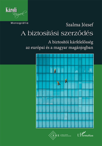 Prof.dr. Szalma Jzsef - A biztostsi szerzds