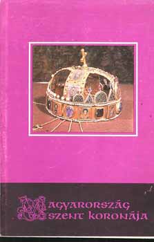 Csomor Lajos - Magyarorszg Szent Koronja