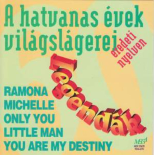 Hungaroton - A hatvanas �vek vil�gs�gerei eredeti nyelven - Legend�k