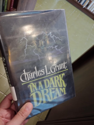 Charles L. Grant - In a Dark Dream / S�t�t �lomban/ - angol